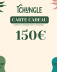 Carte cadeau Tchungle