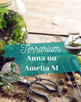 ☘️ Atelier Terrarium Anna ou Amélia - Taille M ☘️