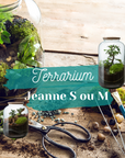 🌿 Atelier Terrarium Jeanne - Taille S ou M 🌿